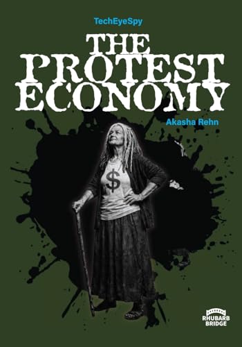 The Protest Economy