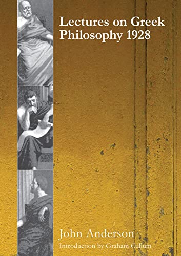 Lectures on Greek Philosophy 1928