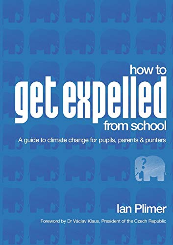How to Get Expelled from School