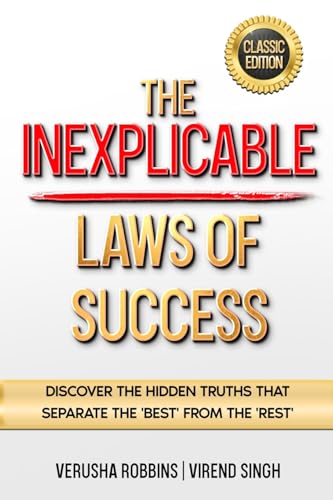 The Inexplicable Laws of Success
