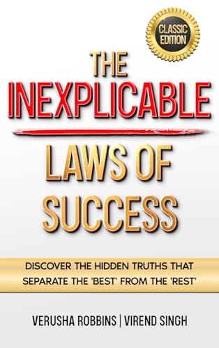 The Inexplicable Laws of Success