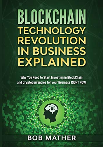 Blockchain Technology Revolution in Business Explained