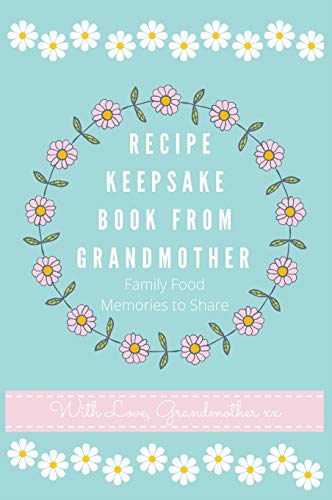 Recipe Keepsake Book From Grandmother