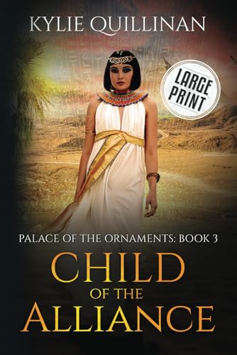 Child of the Alliance (Large Print Version)