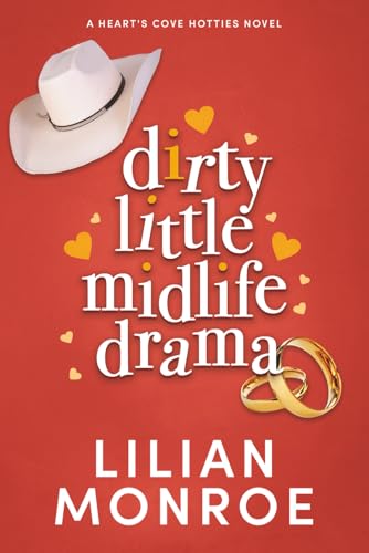 Dirty Little Midlife Drama