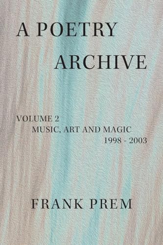 A Poetry Archive Volume 2