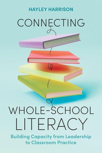 Connecting Whole-School Literacy