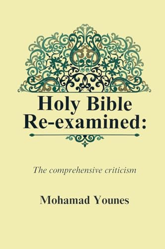 Holy Bible Re-examined