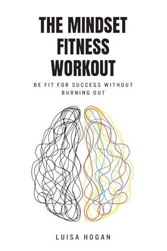 The Mindset Fitness Workout
