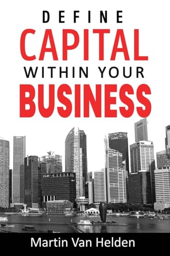 Define Capital Within Your Business