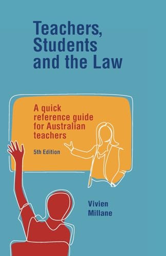 Teachers, Students and the Law