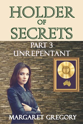Holder of Secrets Part 3 - Unrepentent