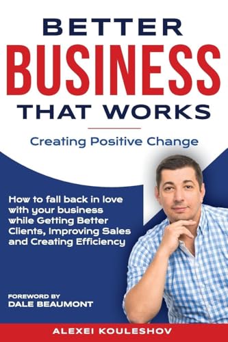 Better Business That Works