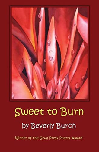 Sweet to Burn