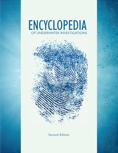 Encyclopedia of Underwater Investigations 2nd Edition