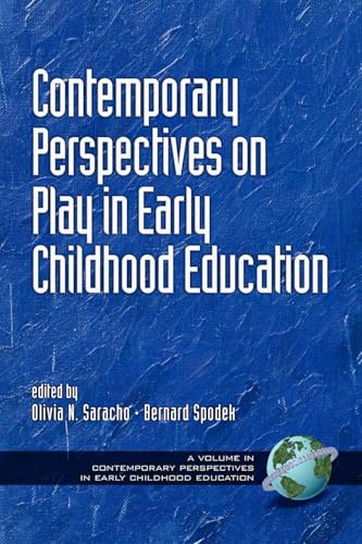 Contemporary Perspectives on Play in Early Childhood Education (Hc)