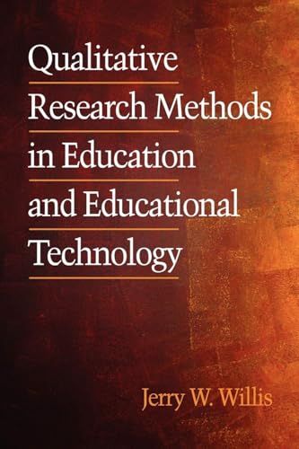 Qualitative Research Methods in Education and Educational Technology (PB)