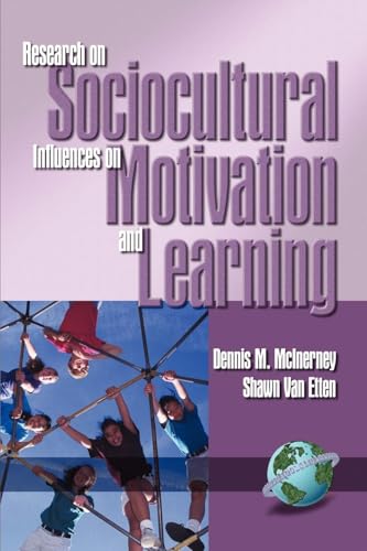 Research on Sociocultural Influences on Motivation and Learning Vol. 1 (Hc)