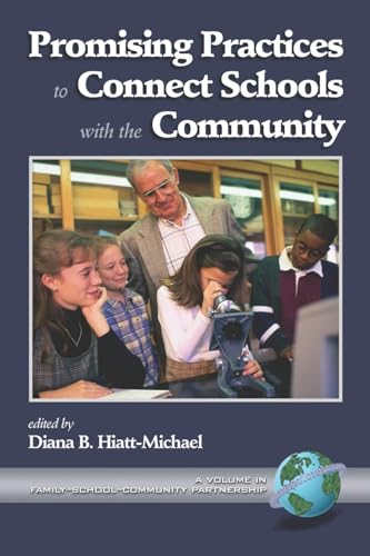 Promising Practices to Connect Schools with the Community (Hc)
