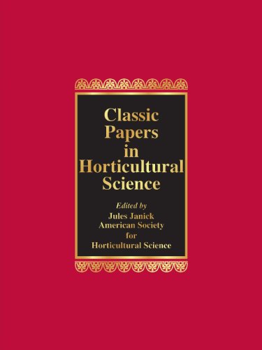 Classic Papers in Horticultural Science
