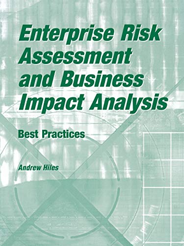 Enterprise Risk Assessment and Business Impact Analysis