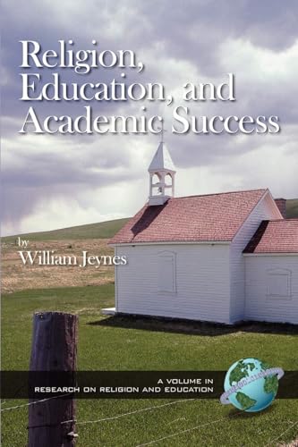 Religion, Education, and Academic Success (Hc)
