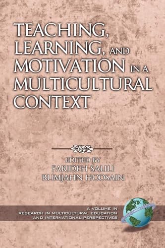 Teaching, Learning, and Motivation in a Multicultural Context (PB)