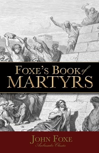 Foxe's Book of Martyrs