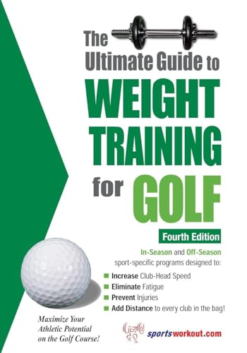 The Ultimate Guide to Weight Training for Golf