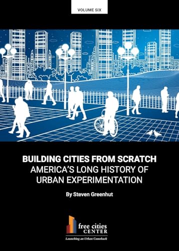BUILDING CITIES FROM SCRATCH