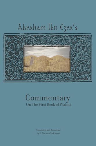Rabbi Abraham Ibn Ezra's Commentary on the First Book of Psalms