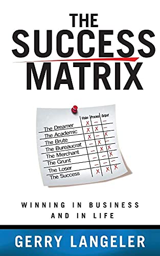 The Success Matrix