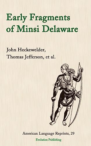 Early Fragments of Minsi Delaware