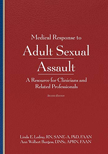 Medical Response to Adult Sexual Assault, Second Edition