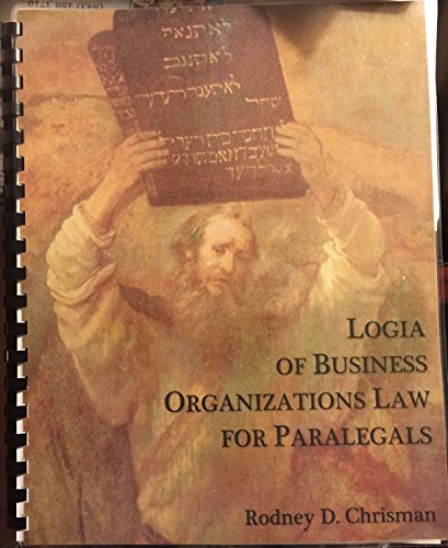 Logia of Business Organizations Law for Paralegals