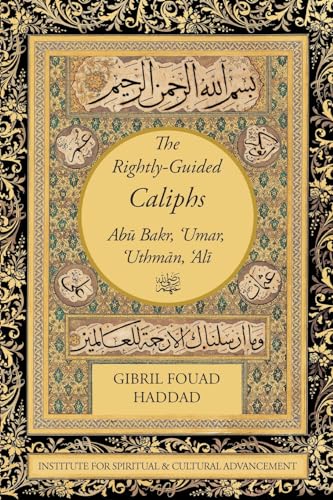The Rightly-Guided Caliphs