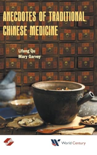 ANECDOTES OF TRADITIONAL CHINESE MEDICINE