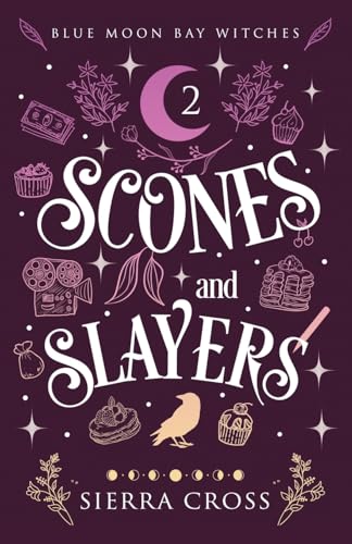 Scones and Slayers