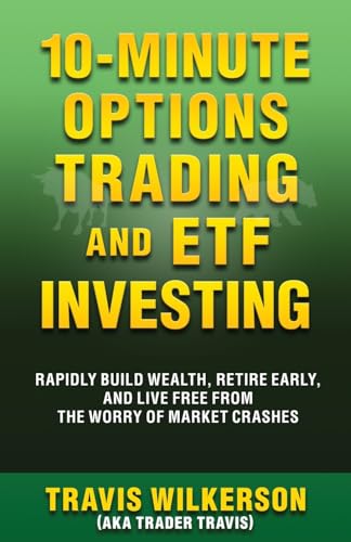 10-Minute Options Trading and ETF Investing