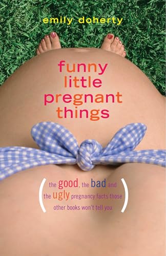 Funny Little Pregnant Things