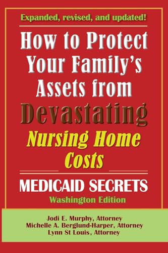 How To Protect Your Family's Assets From Devastating Nursing Home Costs