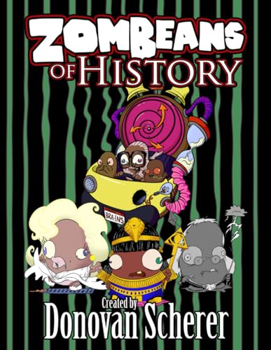 ZomBeans of History