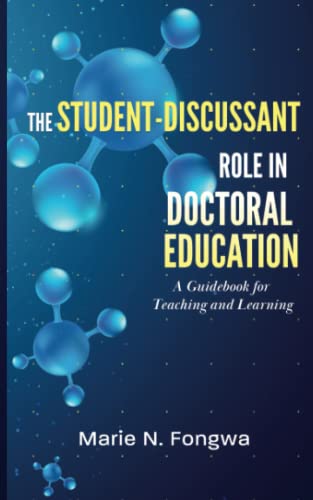 The Student-Discussant Role in Doctoral Education