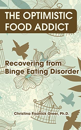 The Optimistic Food Addict