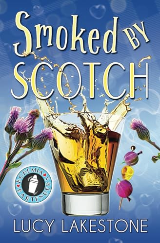 Smoked by Scotch