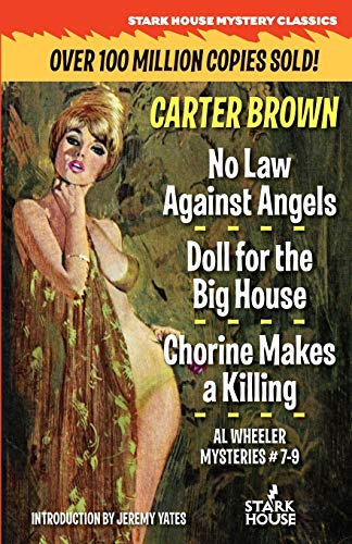 No Law Against Angels   Doll for the Big House / Chorine Makes a Killing