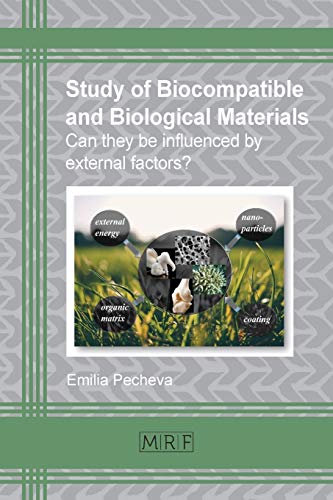 Study of biocompatible and biological materials