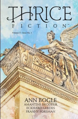 Thrice Fiction