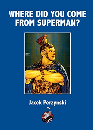 Where Do you Come From Superman