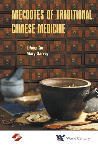 ANECDOTES OF TRADITIONAL CHINESE MEDICINE